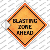 Blasting Zone Ahead Novelty Diamond Sticker Decal