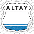 Altay Flag Novelty Highway Shield Sticker Decal Small