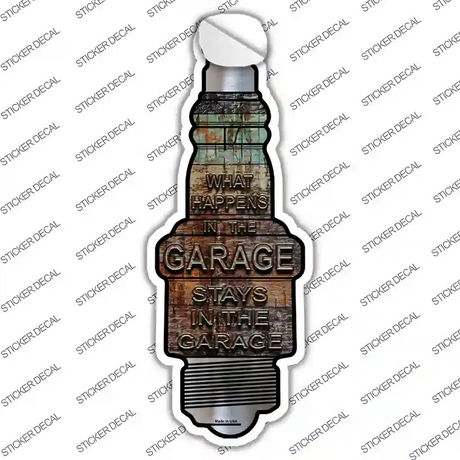 What Happens In The Garage Novelty Spark Plug Sticker Decal