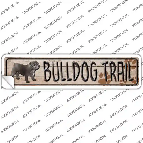 Bulldog Trail Novelty Narrow Sticker Decal Small