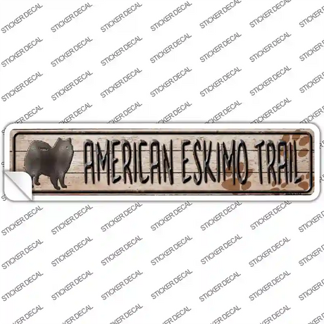 American Eskimo Trail Novelty Narrow Sticker Decal Small