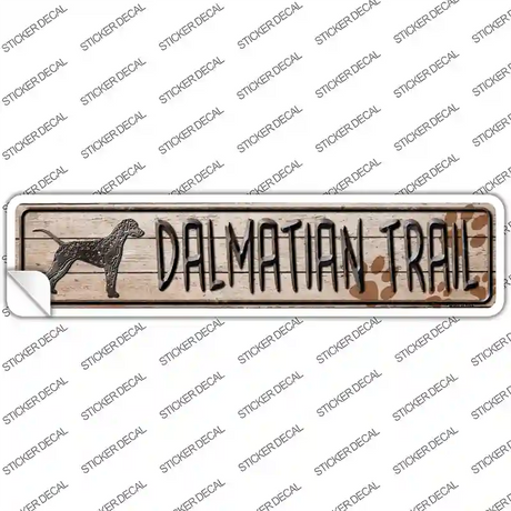 Dalmatian Trail Novelty Narrow Sticker Decal Small