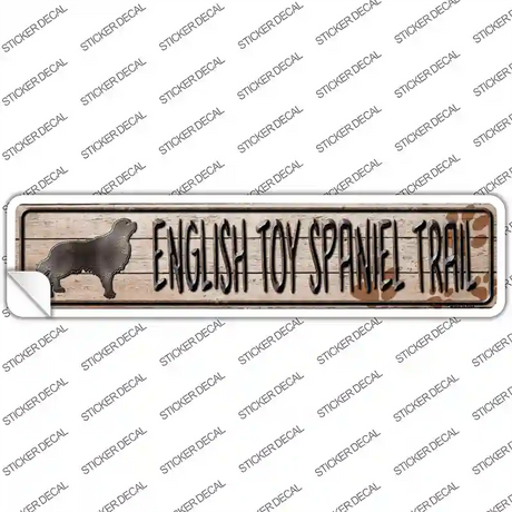 English Toy Spaniel Trail Novelty Narrow Sticker Decal Small