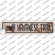 Havanese Trail Novelty Narrow Sticker Decal Small