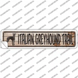 Italian Greyhound Trail Novelty Narrow Sticker Decal Small