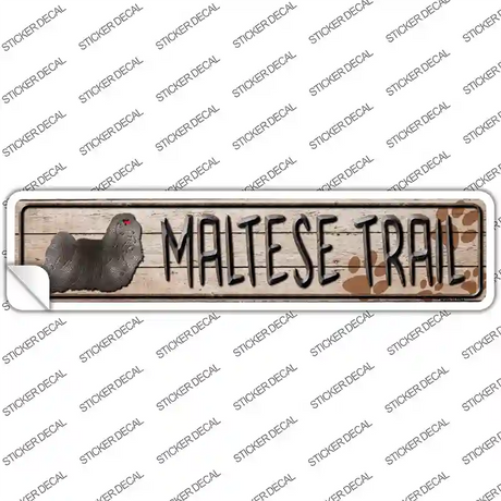 Maltese Trail Novelty Narrow Sticker Decal Small