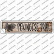 Pekingese Trail Novelty Narrow Sticker Decal Small