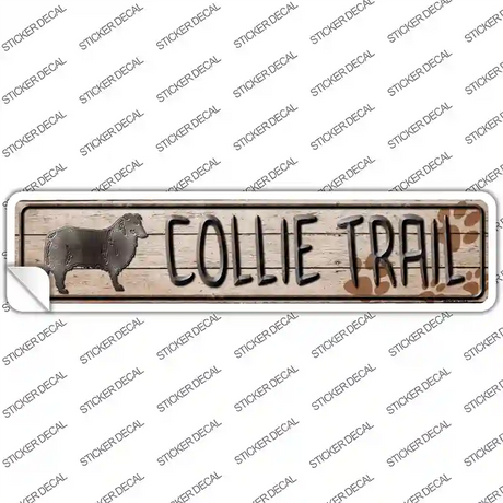 Collie Trail Novelty Narrow Sticker Decal Small