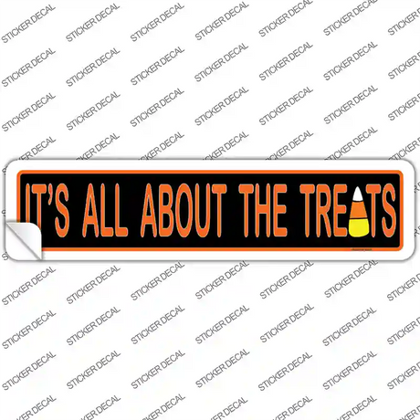 Its All About the Treats Novelty Narrow Sticker Decal Small