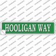 Hooligan Way Novelty Narrow Sticker Decal