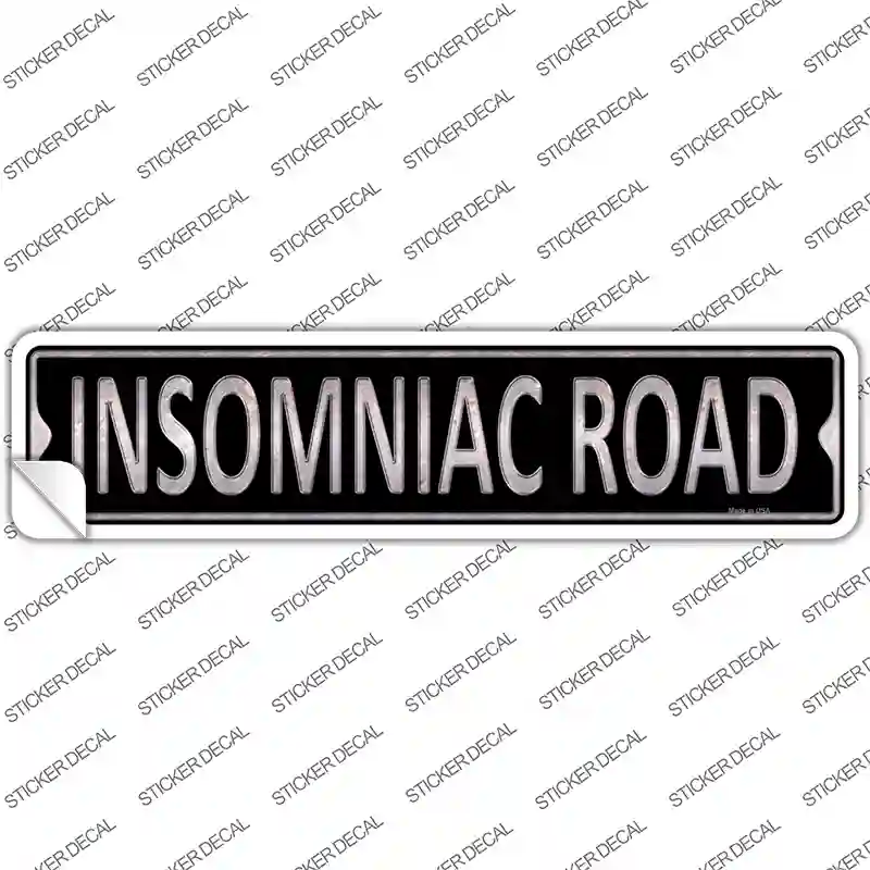 Insomniac Road Novelty Narrow Sticker Decal