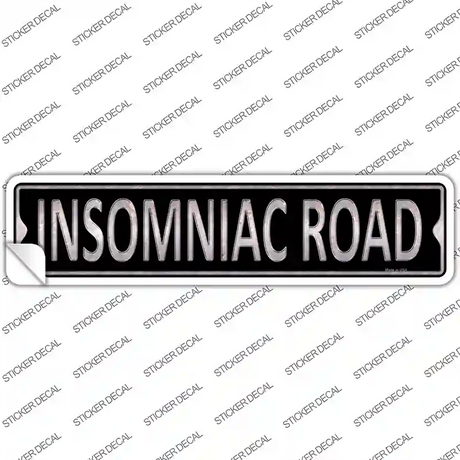 Insomniac Road Novelty Narrow Sticker Decal