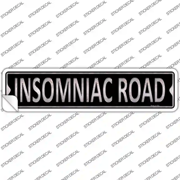 Insomniac Road Novelty Narrow Sticker Decal | Smart Blonde