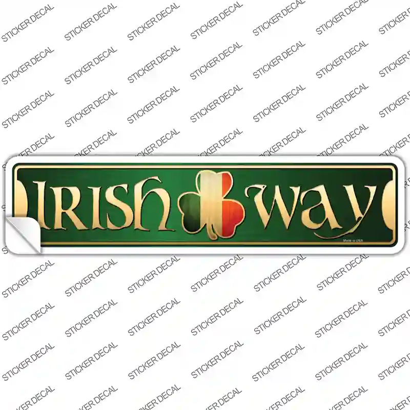 Irish Way Novelty Narrow Sticker Decal Small