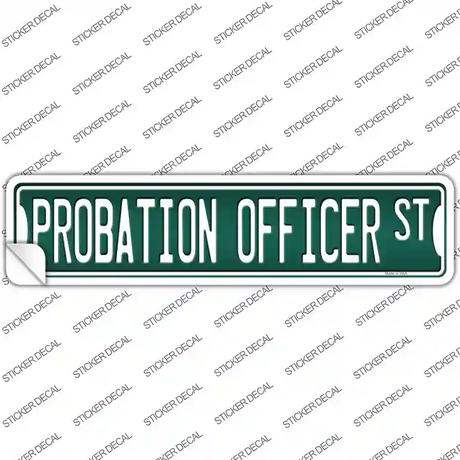 Probation Officer St Novelty Narrow Sticker Decal Small