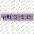 Collect Shells Novelty Narrow Sticker Decal Small