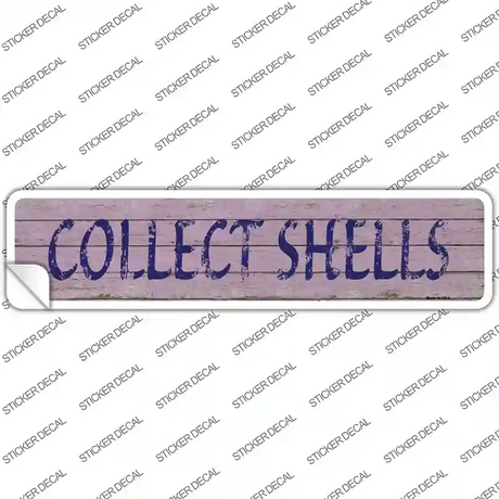 Collect Shells Novelty Narrow Sticker Decal Small