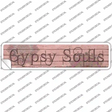 Gypsy Souls Novelty Narrow Sticker Decal