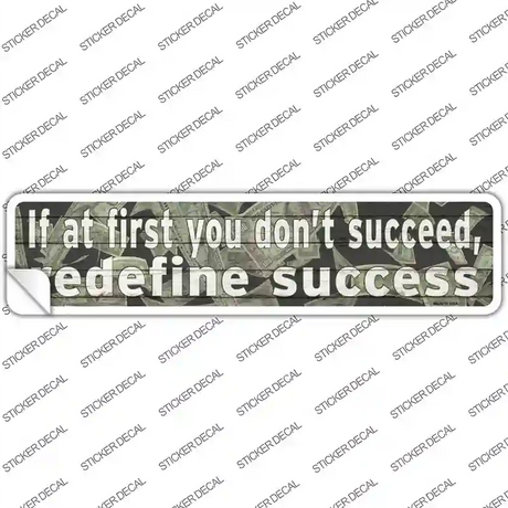 Redefine Success Novelty Narrow Sticker Decal