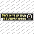 Stay Up And Plot Revenge Novelty Narrow Sticker Decal