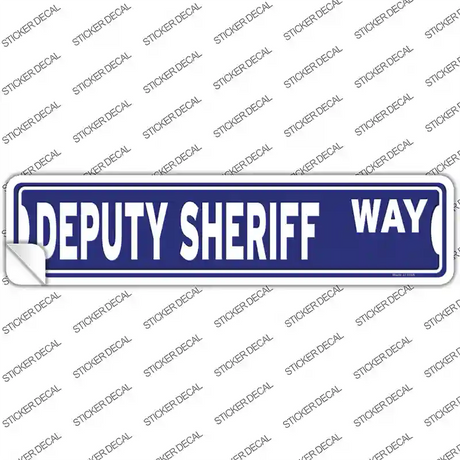 Deputy Sheriff Way Novelty Narrow Sticker Decal Small