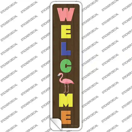 Welcome Flamingo Novelty Narrow Sticker Decal Small