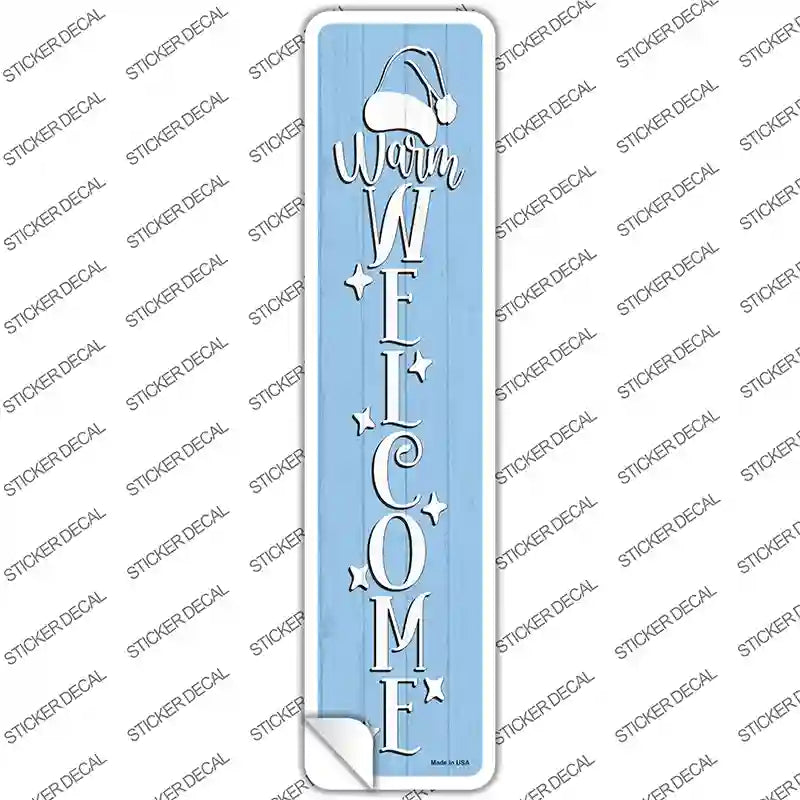 Warm Welcome Blue Novelty Narrow Sticker Decal Small