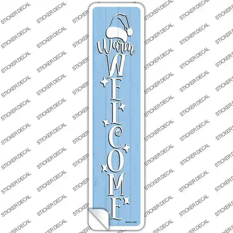 Warm Welcome Blue Novelty Narrow Sticker Decal Small