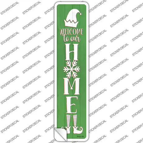 Welcome To Our Home Green Novelty Narrow Sticker Decal Small