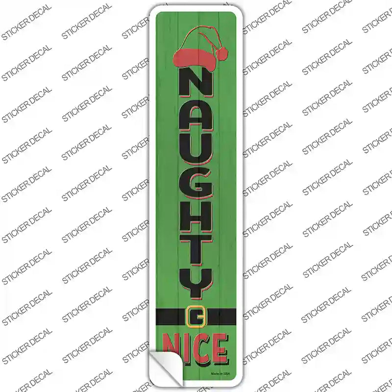 Naughty Nice Green Novelty Narrow Sticker Decal Small