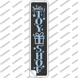 Santas Toy Shop Black Novelty Narrow Sticker Decal Small