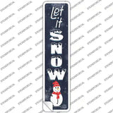 Let It Snow Snowman Novelty Narrow Sticker Decal Small