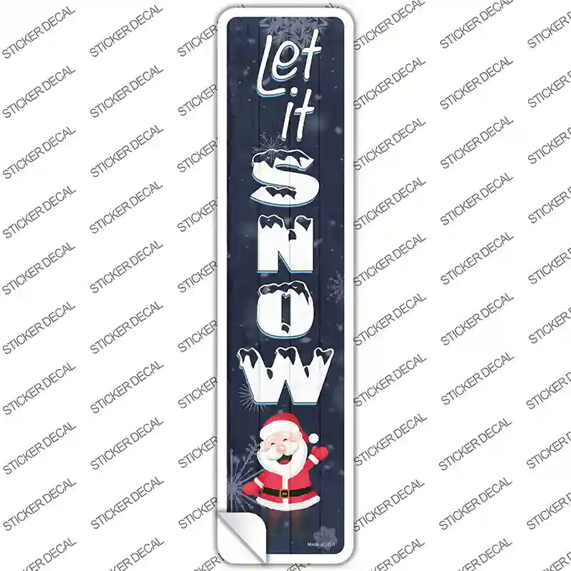 Let It Snow Santa Novelty Narrow Sticker Decal Small