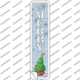 Be Merry Novelty Narrow Sticker Decal Small