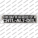 Control Alt Delete Novelty Narrow Sticker Decal