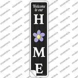 Home Flower Novelty Narrow Sticker Decal Small