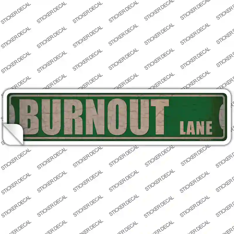 Burnout Lane Novelty Narrow Sticker Decal Small