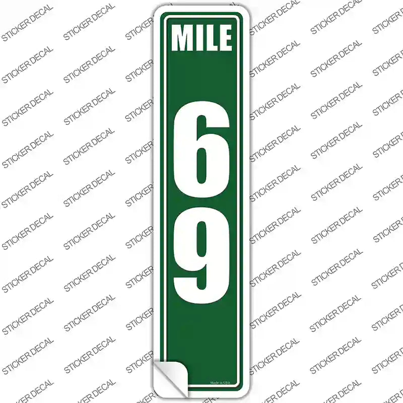 Mile Marker 69 Novelty Narrow Sticker Decal
