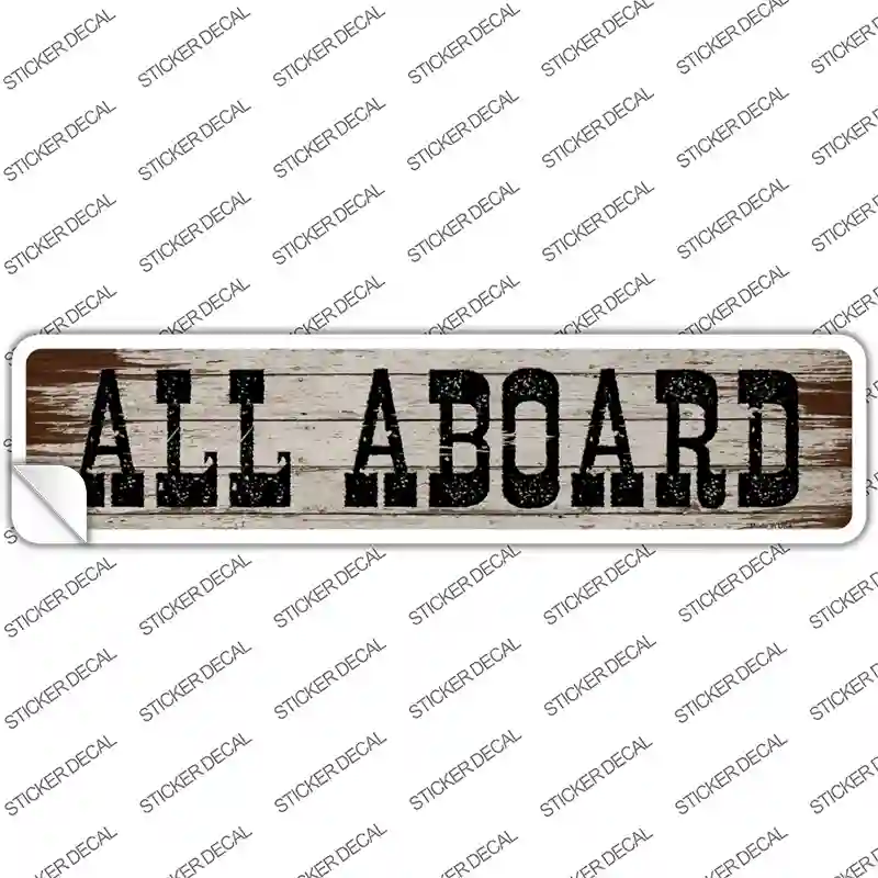 All Aboard Wooden Novelty Narrow Sticker Decal | Smart Blonde