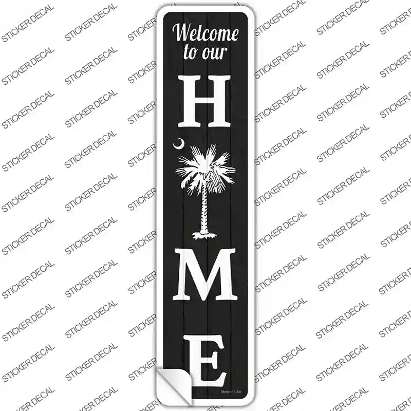 Home South Carolina Novelty Narrow Sticker Decal K-2035 Small