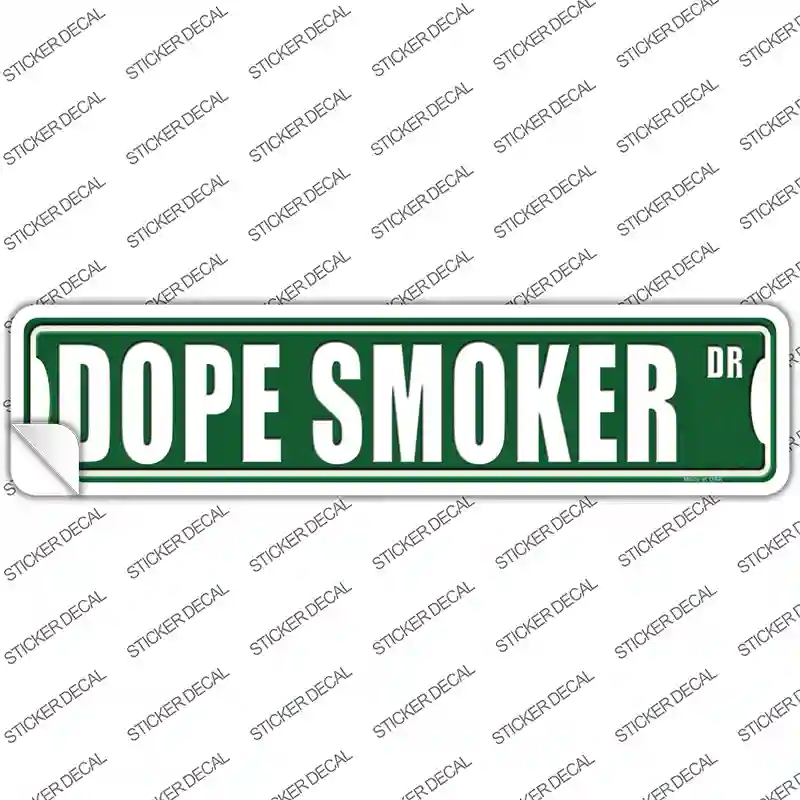 Dope Smoker Drive Novelty Narrow Sticker Decal Small