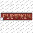 Pumpkin Season Novelty Narrow Sticker Decal Small