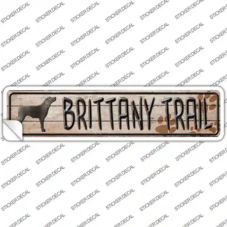 Brittany Trail Novelty Narrow Sticker Decal Small