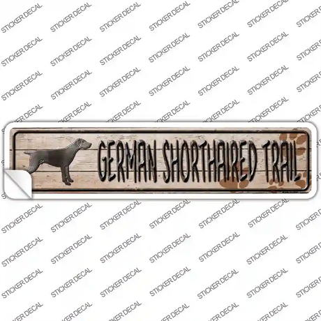 German Shorthaired Trail Novelty Narrow Sticker Decal Small