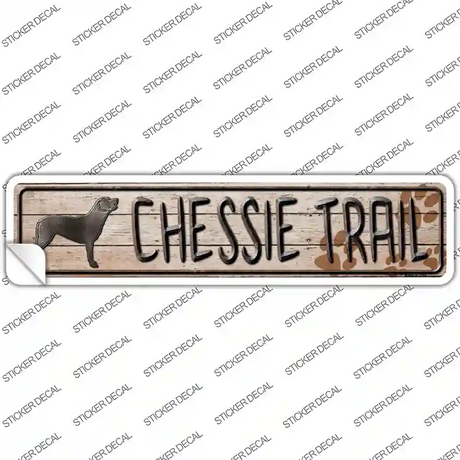 Chessie Trail Novelty Narrow Sticker Decal Small