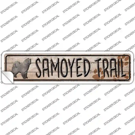 Samoyed Trail Novelty Narrow Sticker Decal Small