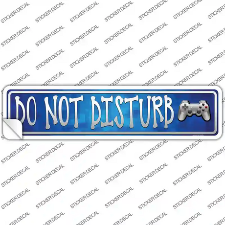 Do Not Disturb Novelty Narrow Sticker Decal Small