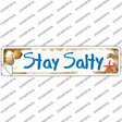 Stay Salty Novelty Narrow Sticker Decal Small