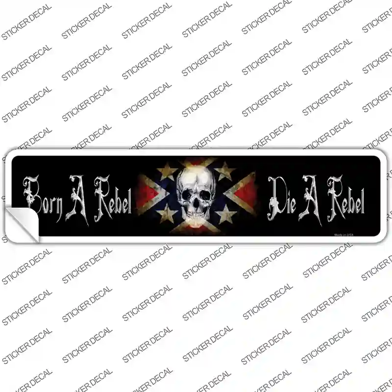 Born A Rebel Novelty Narrow Sticker Decal