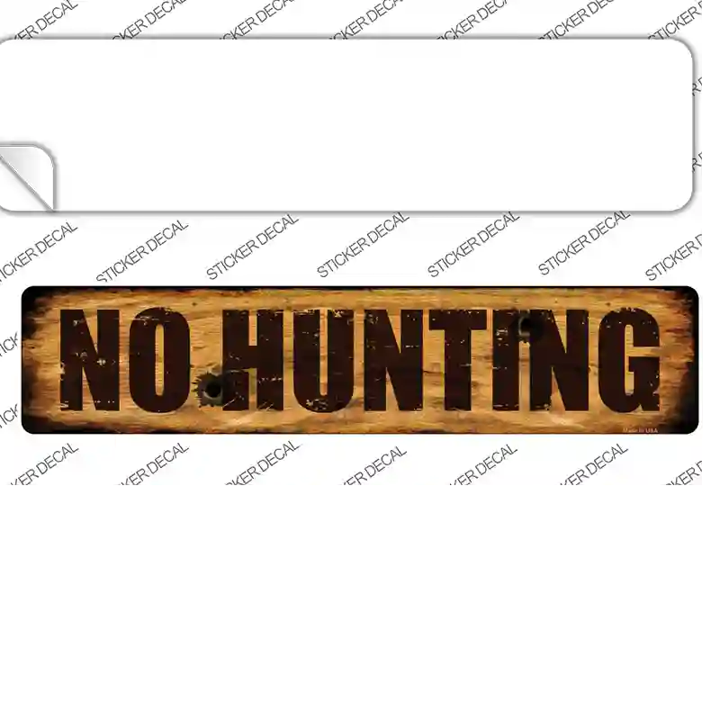 No Hunting Novelty Narrow Sticker Decal